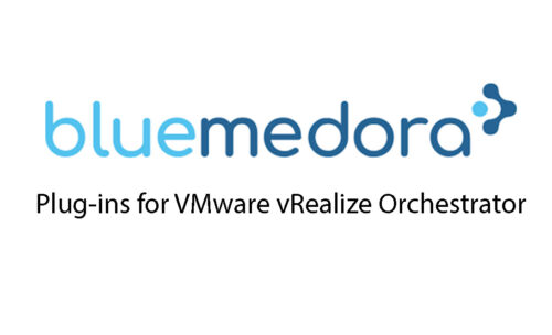 Blue Medora Plug ins for VMware vRealize Orchestrator
