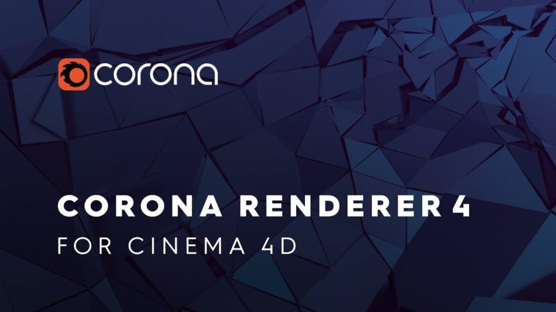 Corona Renderer 4 for Cinema 4D released!