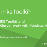 PTC MKS Toolkit for Developers