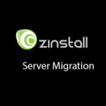 Zinstall Server Migration 1